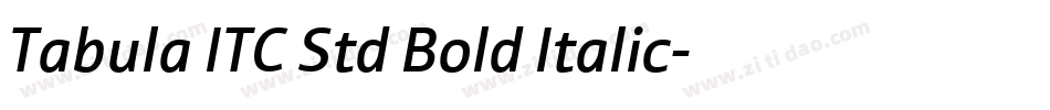 Tabula ITC Std Bold Italic字体转换